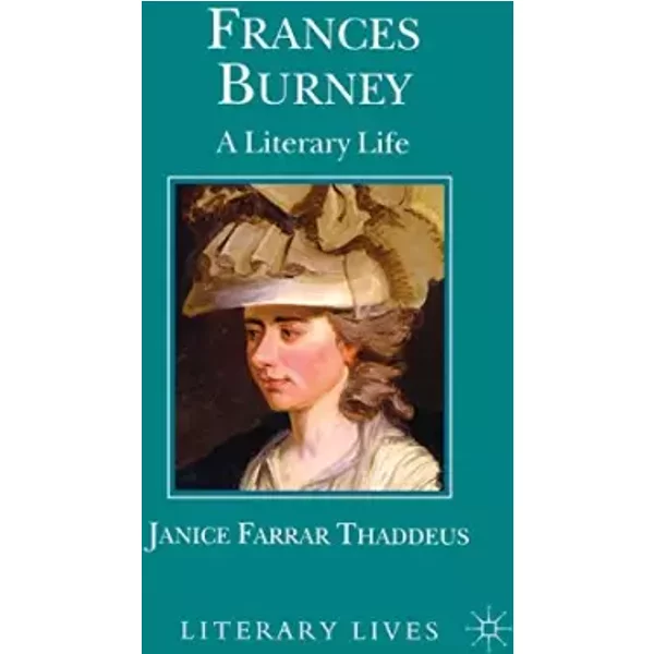 Frances Burney: A Literary Life - J. Thaddeus-image