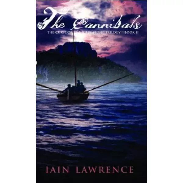 The Cannibals: The Curse Of The Jolly Stone Trilogy, Book Ii - Iain Lawrence-image