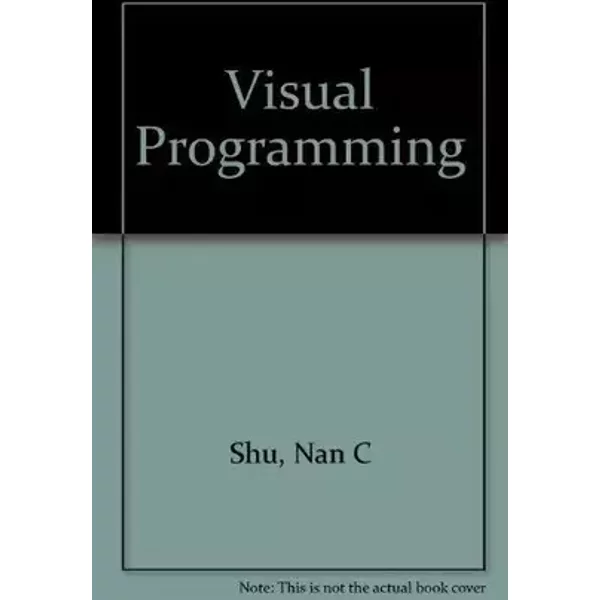 Visual Programming - Nan C. Shu