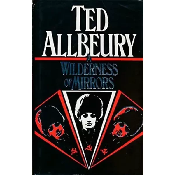 A Wilderness of Mirrors - Ted Allbeury