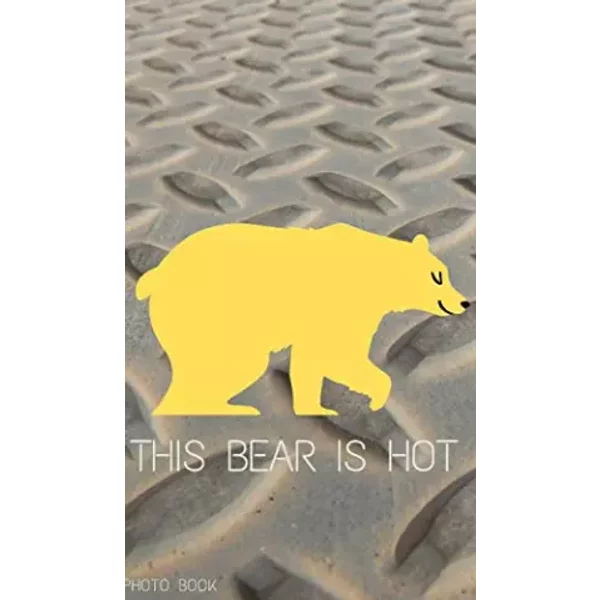 This Bear is Hot - Bears Books
