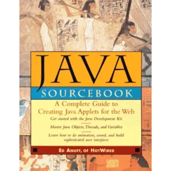 The Java Sourcebook - Ed Anuff