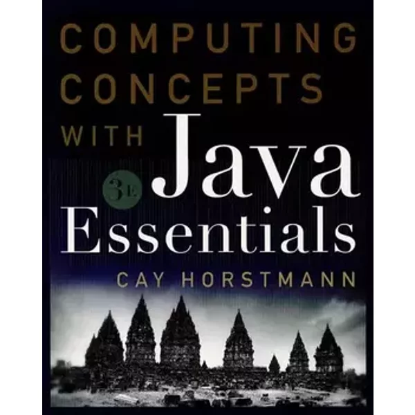 Computing Concepts With Java Essentials - Cay S. Horstmann