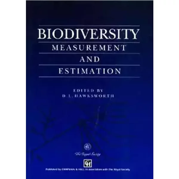 Biodiversity: Measurement and Estimation - David L. Hawksworth