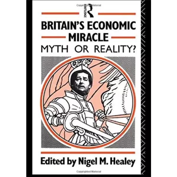 Britain's Economic Miracle: Myth Or Reality?-image