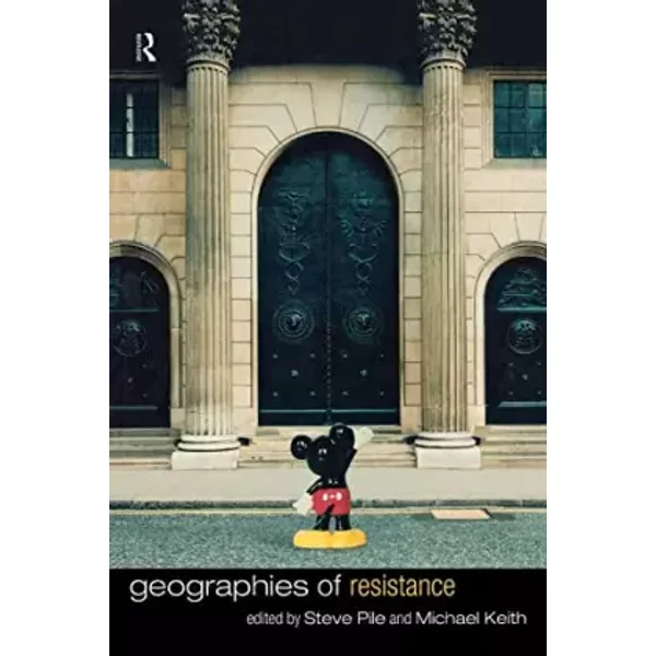 Geographies of Resistance