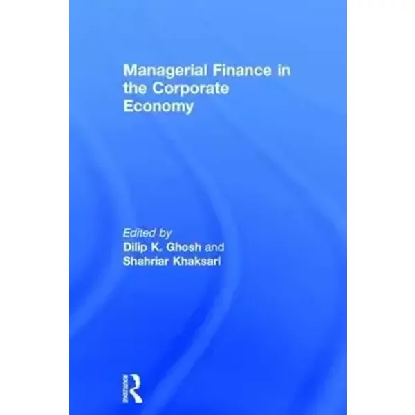 Managerial Finance in the Corporate Economy