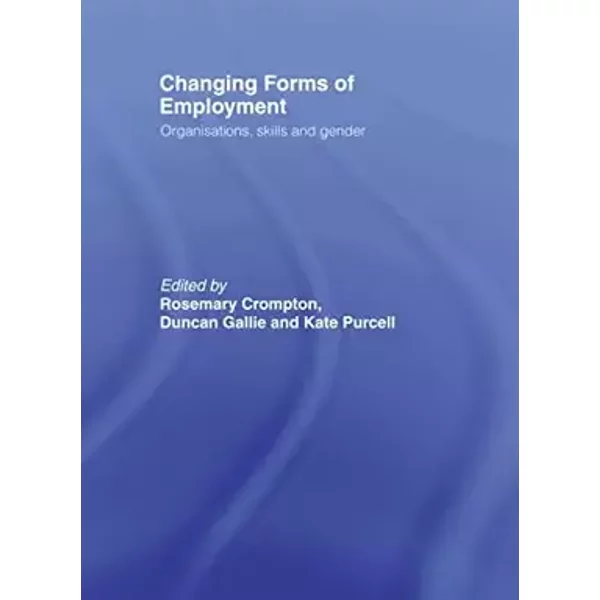 Changing Forms of Employment