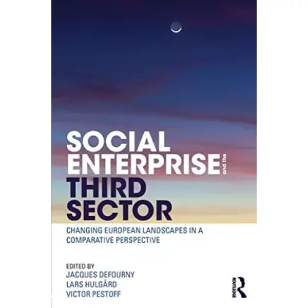 Social Enterprise And The Third Sector: Changing European Landscapes In A Comparative Perspective-image