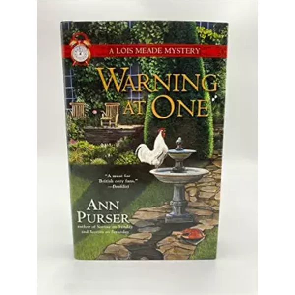 Warning at One (Lois Meade Mystery) - Ann Purser