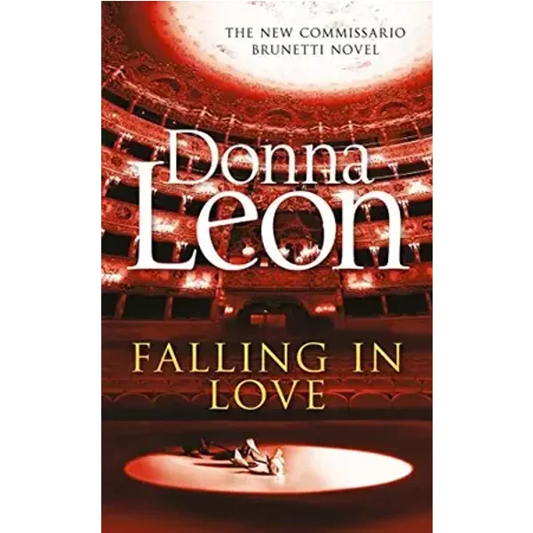 Falling in Love: (Brunetti 24) - Donna Leon