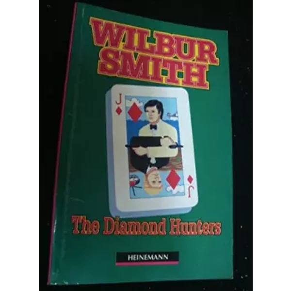 The Diamond Hunters - Wilbur Smith, Julia Esplen, Julie Day, K Parsons, T. C. Jupp-image