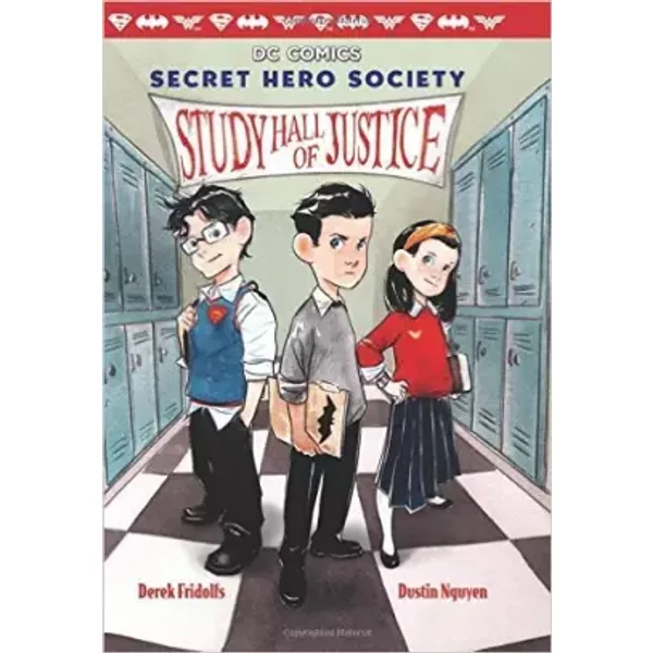 Study Hall of Justice (DC Comics: Secret Hero Society #1) (Scholastic)