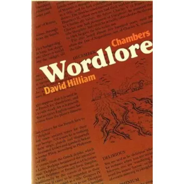 Chambers Wordlore - david-hilliam