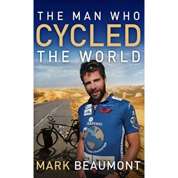 The Man Who Cycled The World - Mark Beaumont-image