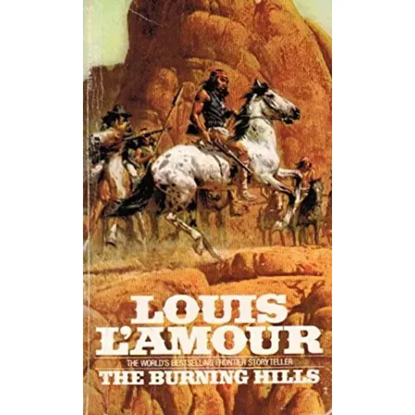 The Burning Hills - Louis L'Amour