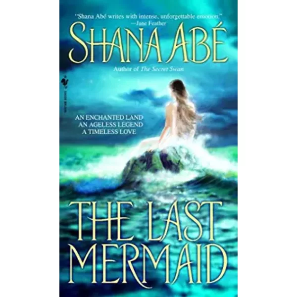 The Last Mermaid: A Novel - Shana Abé-image