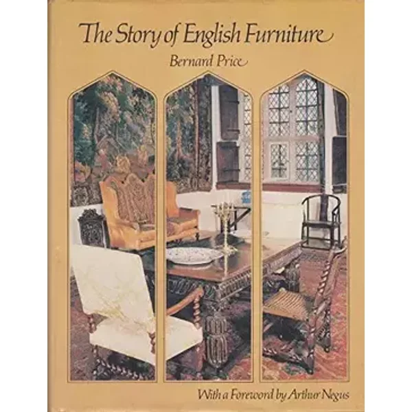 The story of English furniture - Bernard Price