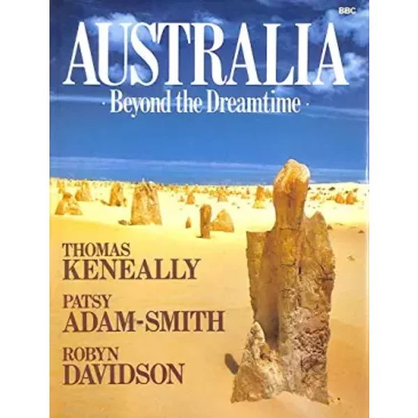 Australia - Beyond The Dreamtime - Thomas, Et Al. Keneally-image