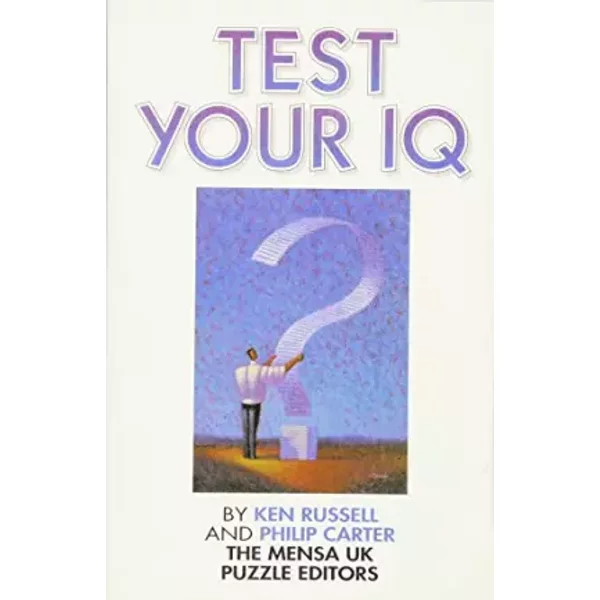 Test Your IQ - Ken Russell, Philip Carter