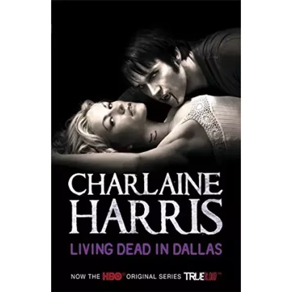 Living Dead In Dallas: A True Blood Novel - Charlaine Harris-image