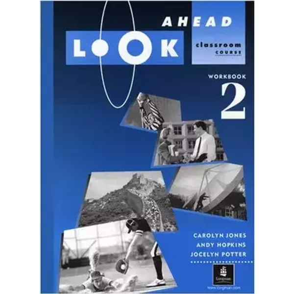 Look Ahead: Workbook 2: Classroom Course