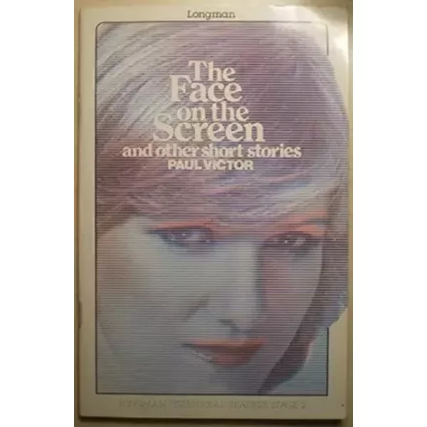 The Face on the Screen and Other Short Stories (Structural Readers) - Paul Victor