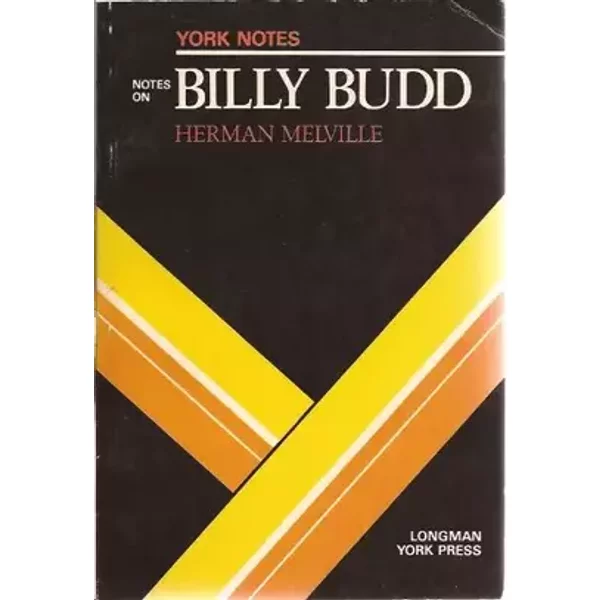Notes on "Billy Budd" (York Notes) - Ian Campbell