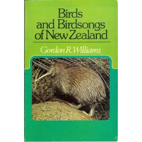 Birds And Bird Songs Of New Zealand - Gordon R. Williams-image