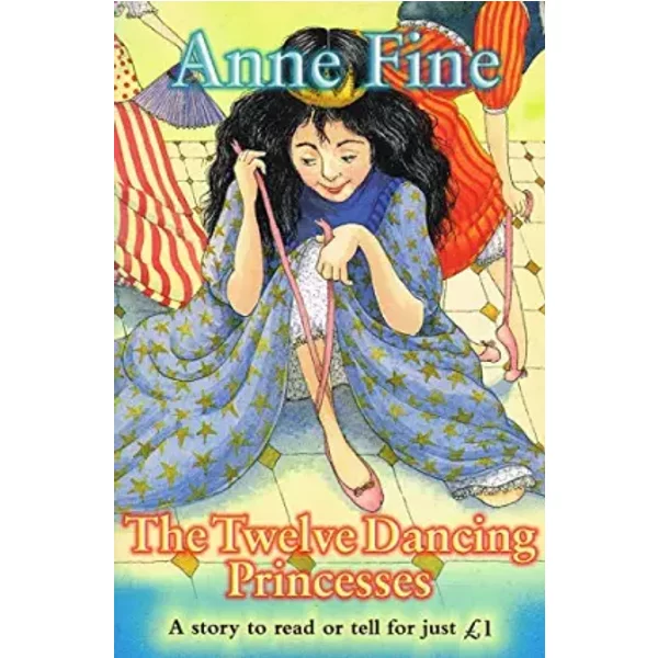 The Twelve Dancing Princesses - Anne Fine, Jacob Grimm, Wilhelm Grimm, Anne Fine Et Debi Gliori-image