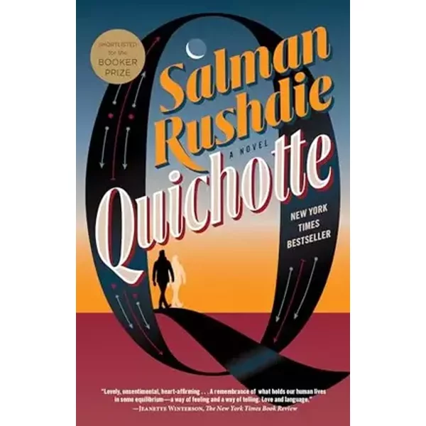 Quichotte: A Novel - Salman Rushdie