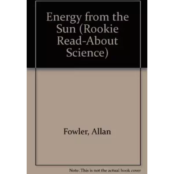 Energy From The Sun - Allan Fowler-image