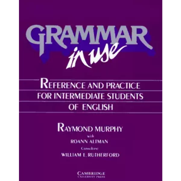 Grammar In Use Student's Book: Reference And Practice For Intermediate Students Of English - Raymond Murphy-image