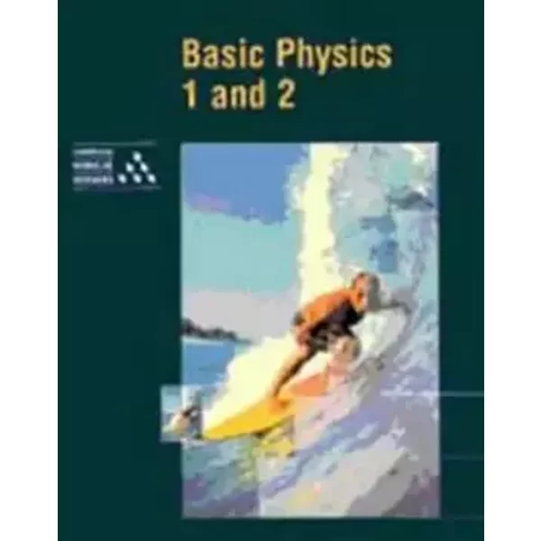 Basic Physics 1 and 2 (Cambridge Modular Sciences) - University of Cambridge Local Examinations Syndicate