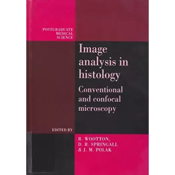Image Analysis in Histology (Postgraduate Medical Science)