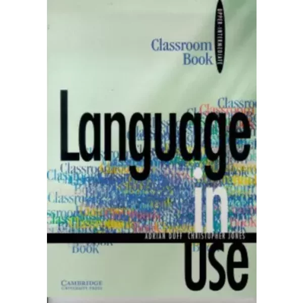 Language In Use Upper-Intermediate Classroom Book - Adrian Doff-image