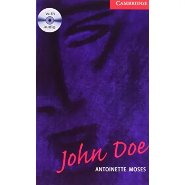 John Doe Level 1 Book with Audio CD Pack (Cambridge English Readers) - Antoinette Moses