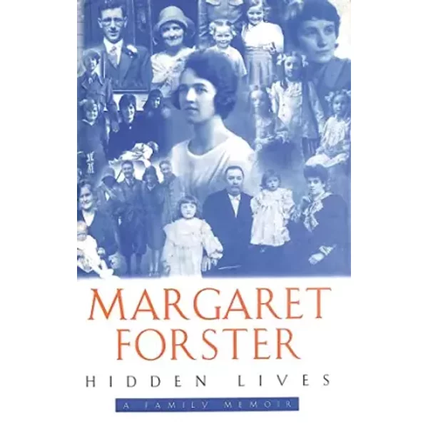 Hidden Lives: A Family Memoir - Margaret Forster-image