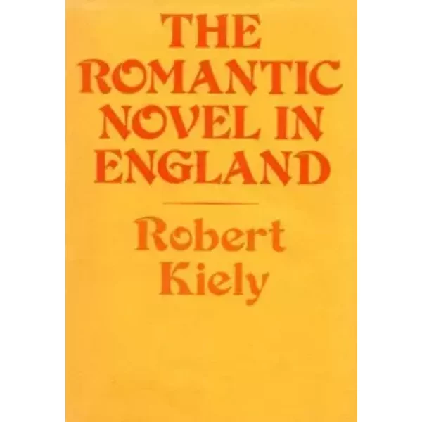 The Romantic Novel In England - Robert Kiely-image