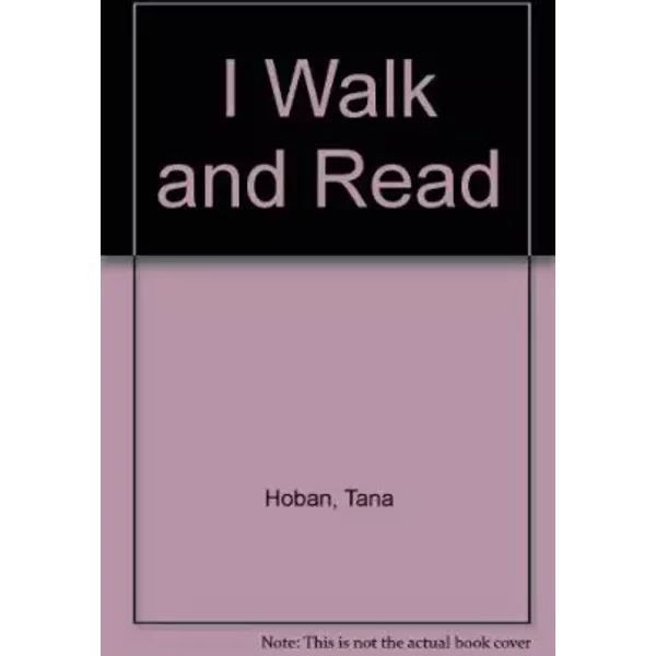 I Walk And Read - Tana Hoban-image