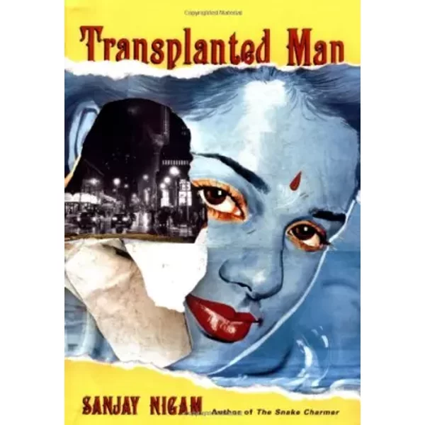 Transplanted Man - Sanjay Nigam-image