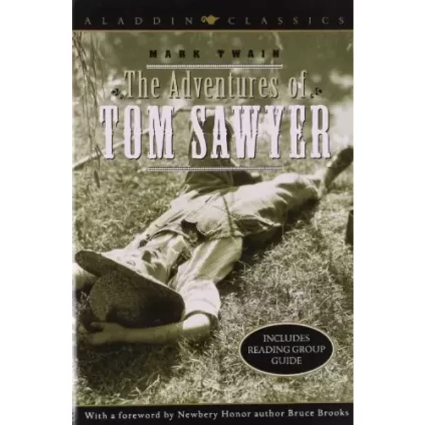 The Adventures of Tom Sawyer (Aladdin Classics) - Mark Twain
