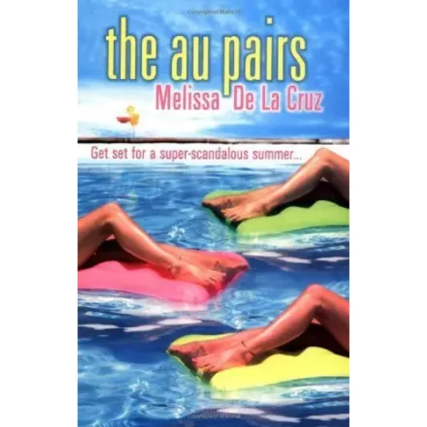 The Au Pairs - melissa-de-la-cruz