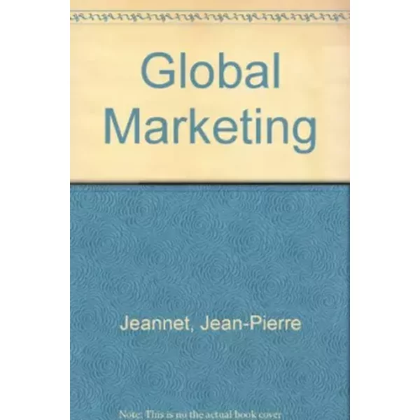 Global Marketing - Jean-Pierre Jeannet