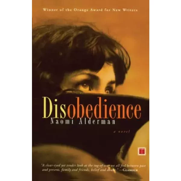Disobedience: A Novel - Naomi Alderman