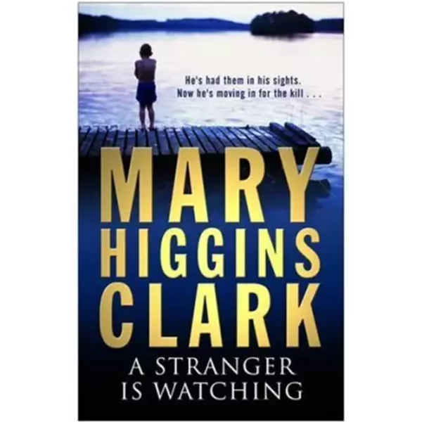 A Stranger Is Watching - Mary Higgins Clark-image