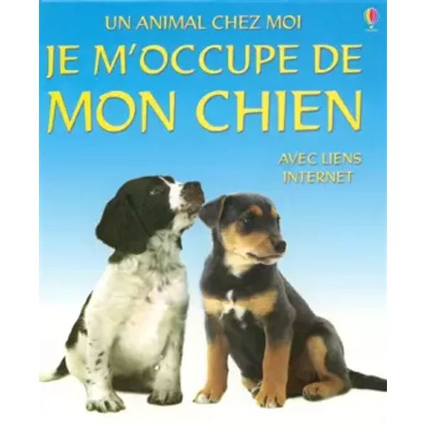 Je M'occupe De Mon Chien - Katherine Starke, Christyan Fox, Jane Burton-image