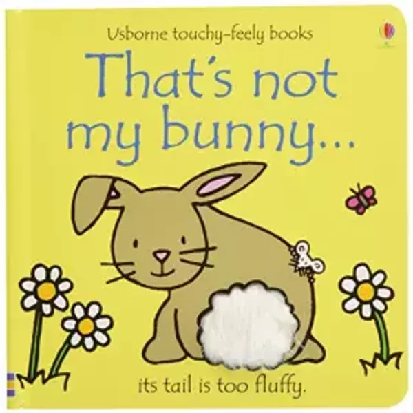 That's Not My Bunny… - Fiona Watt, Fiona Watt, Fiona Watt, Fiona Watt, Rachel Wells-image