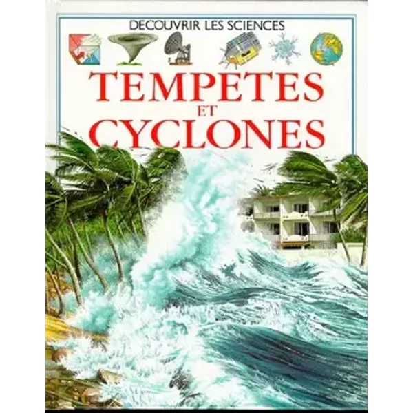 Tempêtes et cyclones - Kathy Gemmell