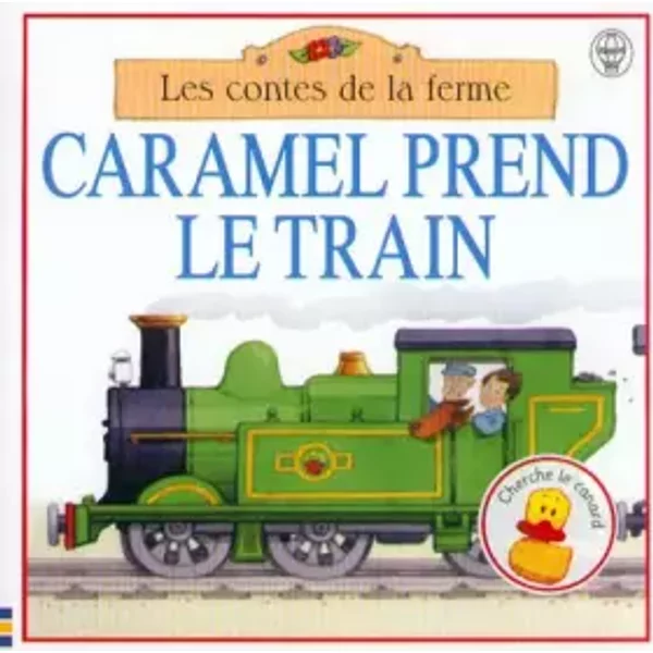 Caramel Prend Le Train - Heather Amery, FrançOise Blits, Stephen Cartwright-image